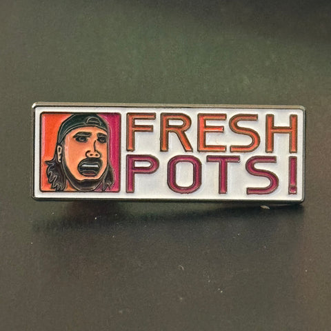 Fresh Pots! Soft Enamel Pin