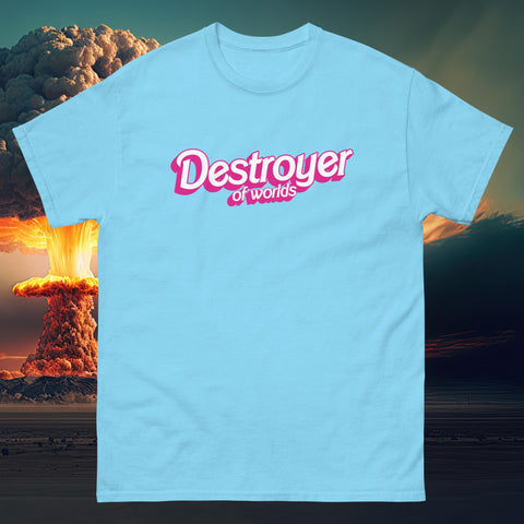 Destroyer of Worlds T-Shirt